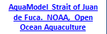 AquaModel Strait of Juan de Fuca. NOAA, Opean Ocean Aquaculture